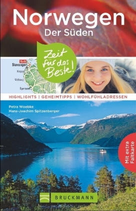 Norwegen - Der Süden - Zeit für das Beste