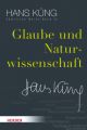 Glaube und Naturwissenschaft