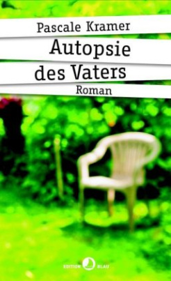 Autopsie des Vaters