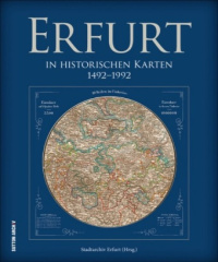 Erfurt in historischen Karten