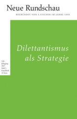 Dilettantismus als Strategie