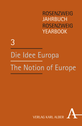 Die Idee Europa. The Notion of Europe