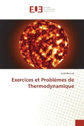 Exercices et Problèmes de Thermodynamique