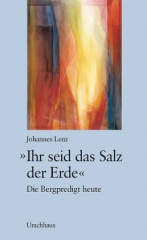 'Ihr seid das Salz der Erde'