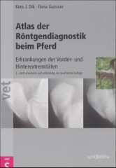 Atlas der Röntgendiagnostik beim Pferd