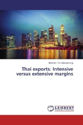 Thai exports: Intensive versus extensive margins