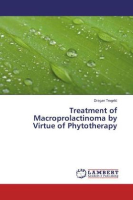 Treatment of Macroprolactinoma by Virtue of Phytotherapy