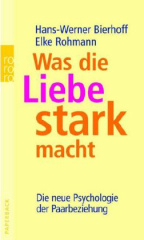 Was die Liebe stark macht