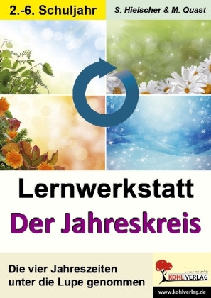 Lernwerkstatt Der Jahreskreis - Unsere Jahreszeiten