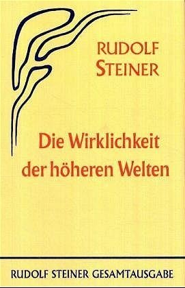 Die Wirklichkeit der höheren Welten