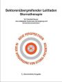 Sektorenübergreifender Leitfaden Stomatherapie für Krankenhäuser, die ambulante Homecare-Versorgung und Rehabilitationskliniken, m. CD-ROM