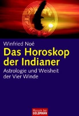 Das Horoskop der Indianer