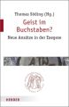 Geist im Buchstaben?