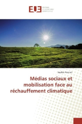 Médias sociaux et mobilisation face au réchauffement climatique