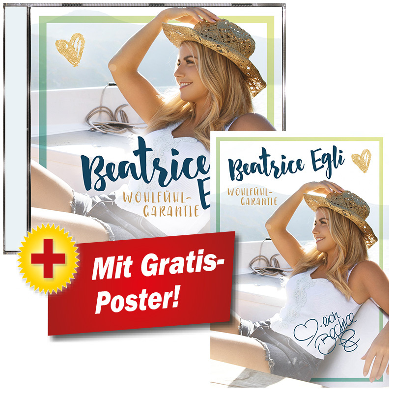 Wohlfühlgarantie + LIMITIERTES Beatrice Egli Poster