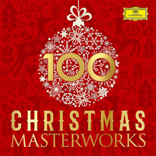 100 weihnachtliche Meisterwerke - 100 Christmas Masterworks