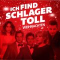 Ich Find Schlager Toll - Weihnachten