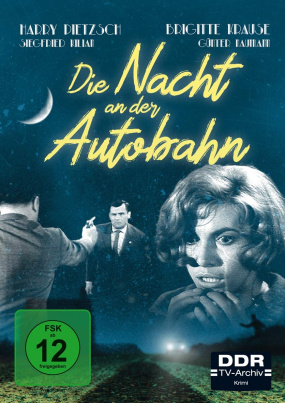 Die Nacht an der Autobahn (DDR TV-Archiv)
