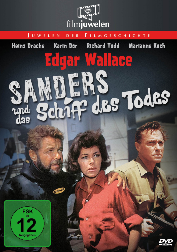 Edgar Wallace: Sanders und das Schiff des Todes