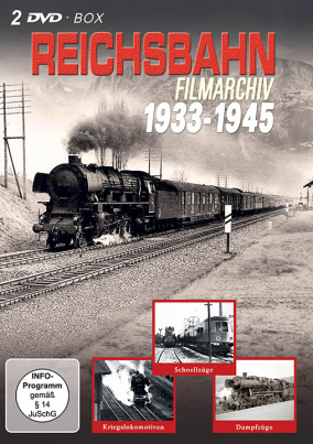 Reichsbahn Filmarchiv 1933-1945