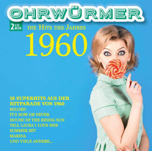 Ohrwürmer - Die Hits des Jahres 1960