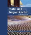 Statik und Tragwerkslehre für Architekten