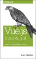 Vue.js kurz & gut