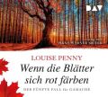 Wenn die Blätter sich rot färben. Der fünfte Fall für Gamache, 8 Audio-CD