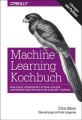 Machine Learning Kochbuch