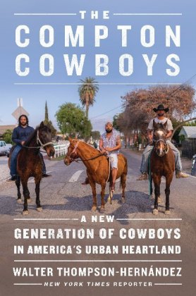 The Compton Cowboys