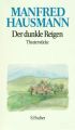 Der dunkle Reigen