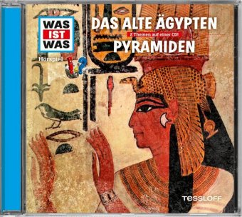 Das alte Ägypten / Pyramiden, Audio-CD