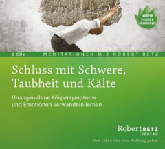 Schluss mit Schwere, Taubheit und Kälte, 2 Audio-CDs