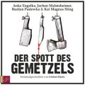 Der Spott des Gemetzels, 2 Audio-CDs