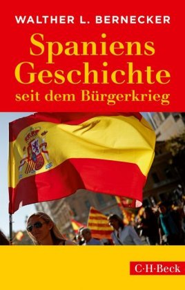 Spaniens Geschichte seit dem Bürgerkrieg