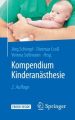 Kompendium Kinderanästhesie