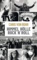 Himmel, Hölle, Rock'n'Roll