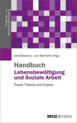 Handbuch Lebensbewältigung und Soziale Arbeit