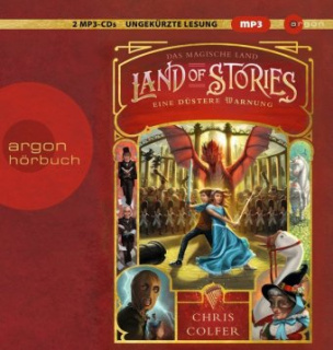 Land of Stories: Das magische Land - Eine düstere Warnung, 2 Audio-CD, MP3