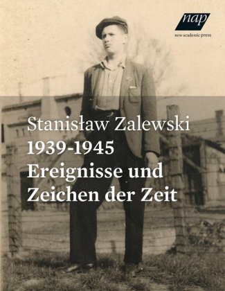 Ereignisse und Zeichen der Zeit aus den Jahren 1939-1945