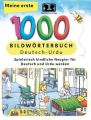 Meine erste 1000 - Bildwörterbuch Deutsch-Urdu