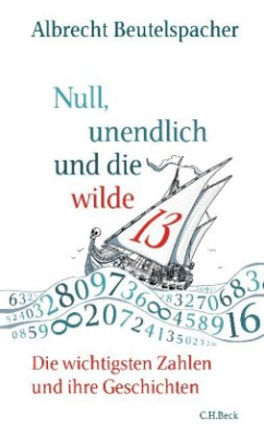 Null, unendlich und die wilde 13