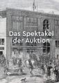 Das Spektakel der Auktion