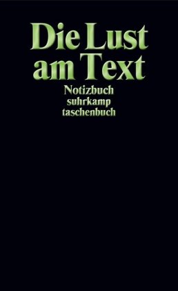 Die Lust am Text