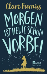 Morgen ist heute schon vorbei