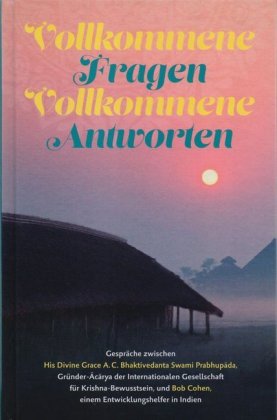 Vollkommene Fragen - Vollkomene Antworten