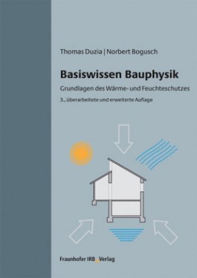 Basiswissen Bauphysik