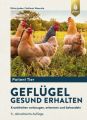 Geflügel gesund erhalten