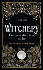 Witchery - Entdecke die Hexe in dir