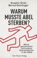 Warum musste Abel sterben